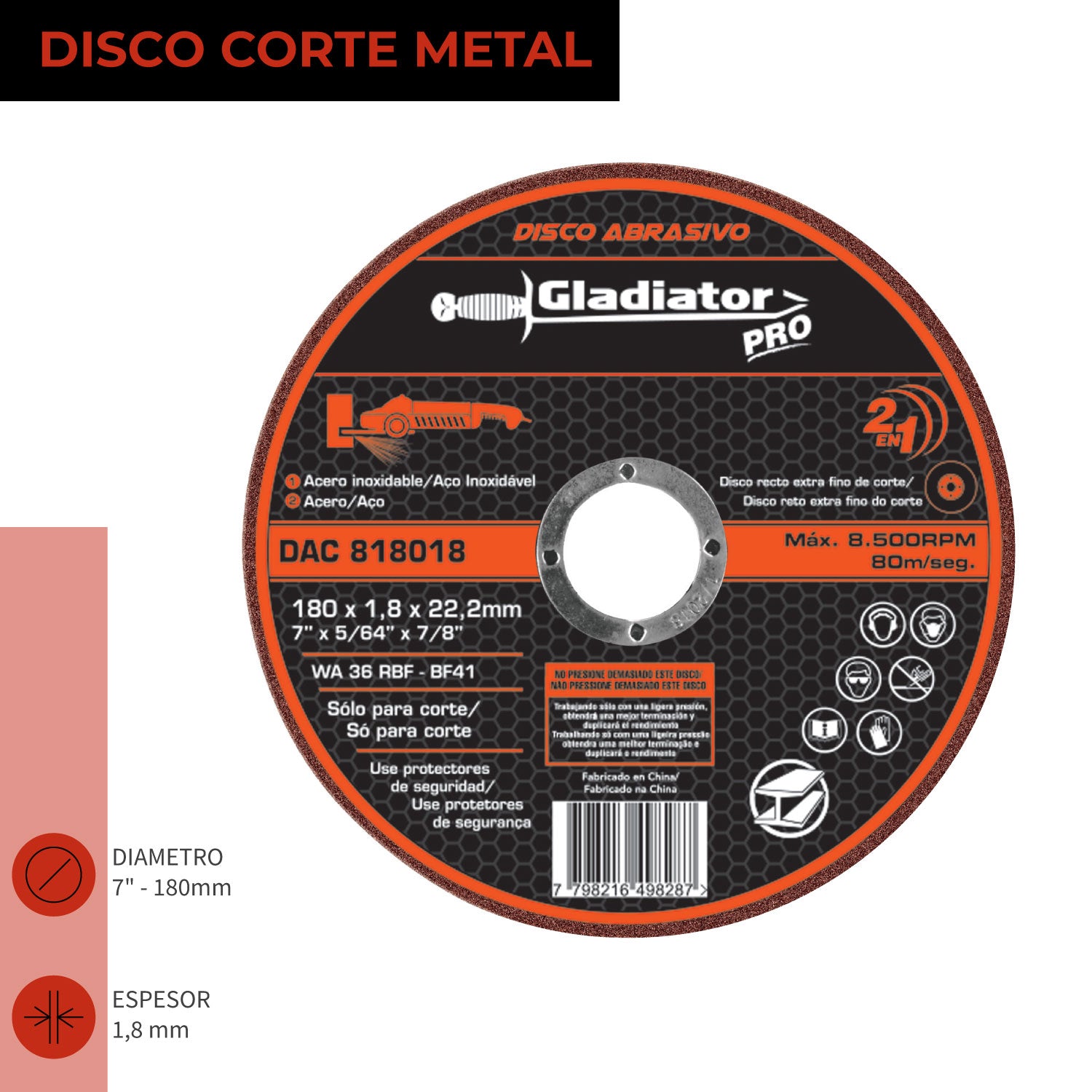 DISCO CORTE 7&#39;; x 1.8mm METAL/INOX DAC 818018