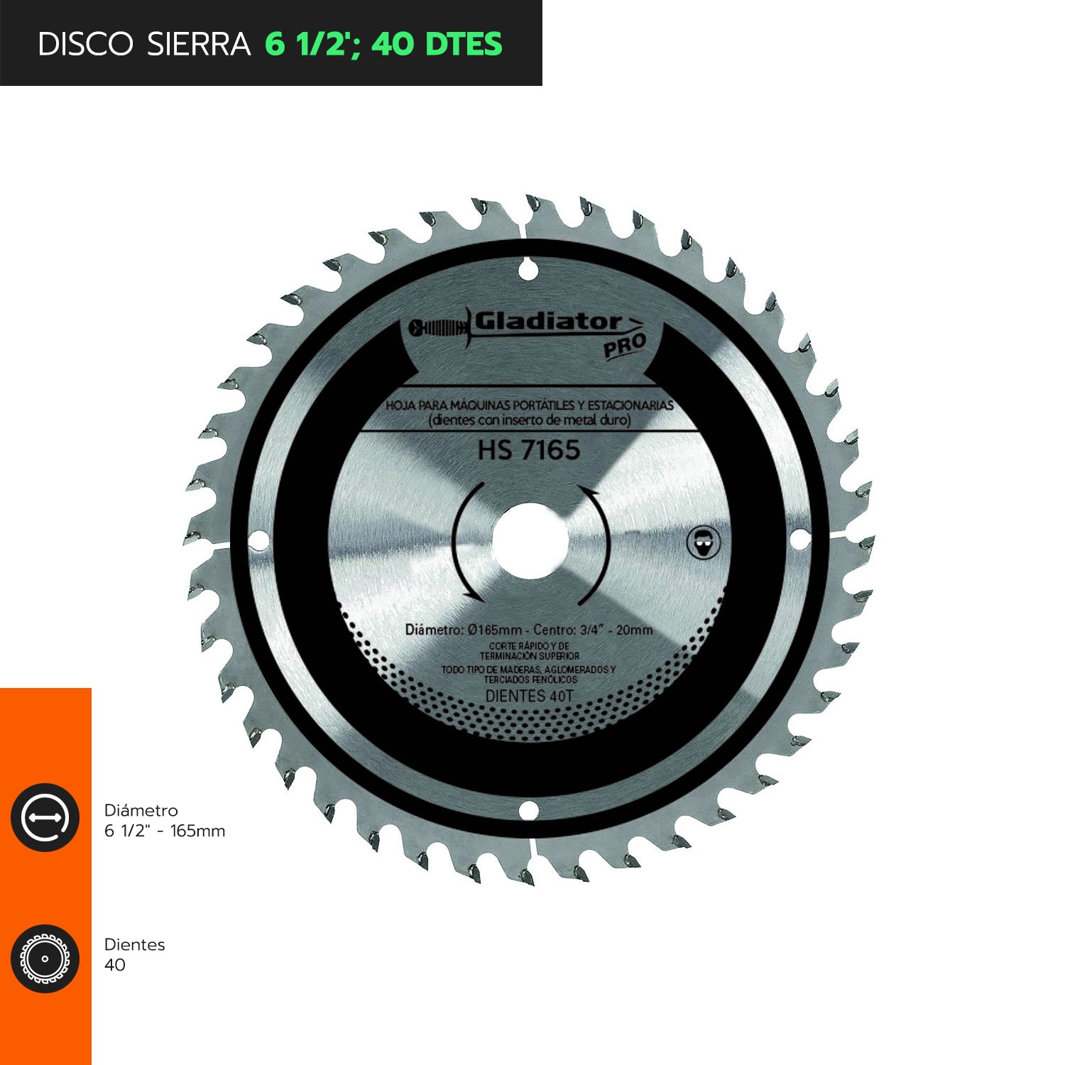 DISCO SIERRA 6 1/2&#39;; 40 DTES HS 7165