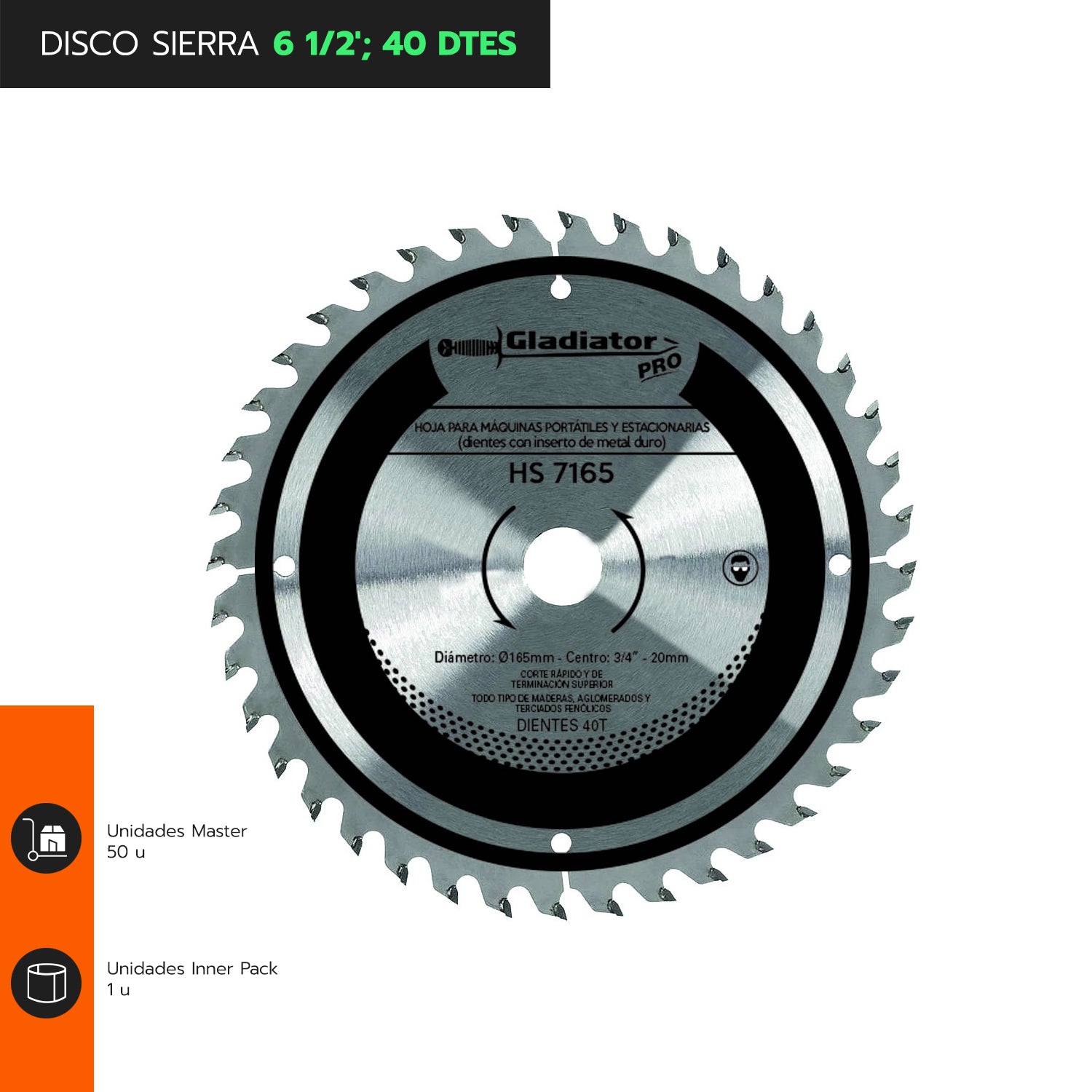 DISCO SIERRA 6 1/2&#39;; 40 DTES HS 7165
